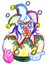 Bump the Jester, in his three-corned and belled hat, as he has appeared before all sorts of fools, as the First and Master Fool!